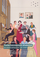 Tvorba francouzských skladatelek pro sólové varhany v 19.-20. století